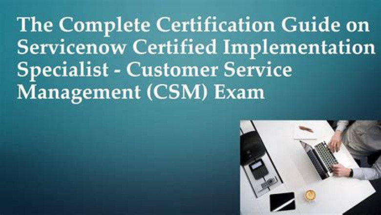 CIS-CSM Exams Training, New CIS-CSM Exam Preparation | Latest ServiceNow Certified Implementation Specialist - Customer Service Management Exam Exam Answers