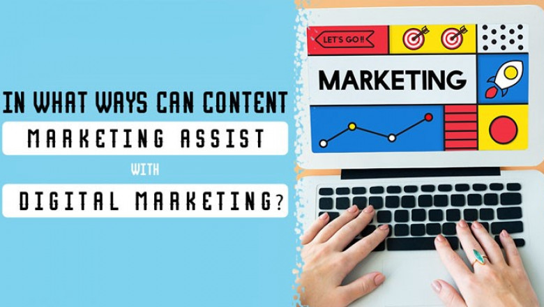 In What Ways Can Content Marketing Assist with Digital Marketing?