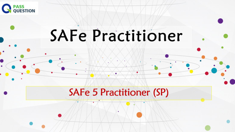 SAFe 5 Practitioner (SP) SAFe Practitioner Exam Questions
