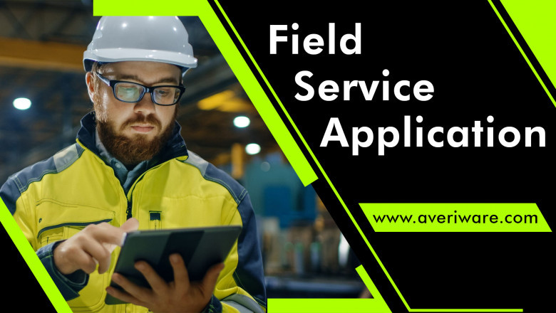 Field Service Management App Development And Integration