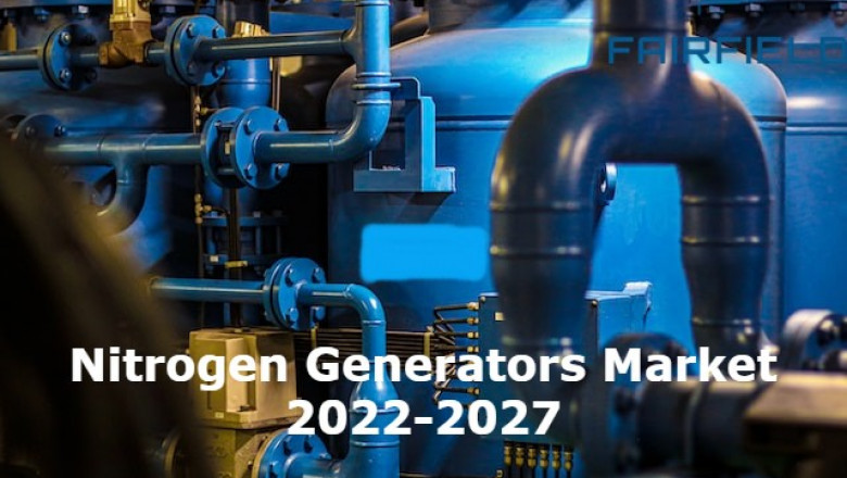 Nitrogen Generators Market Size, Share, Status and Forecasts 2022-2027