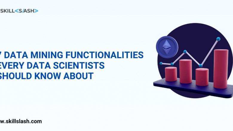 7 Data Mining Functions Every Data Scientist Should Be Aware Of