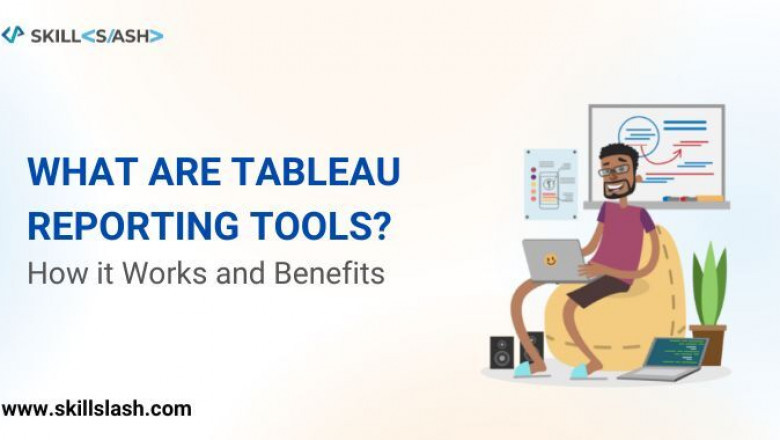 What is tableua Reporting tool? How it works and Benifits.