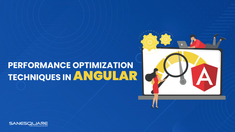 Performance Optimization Techniques in Angular