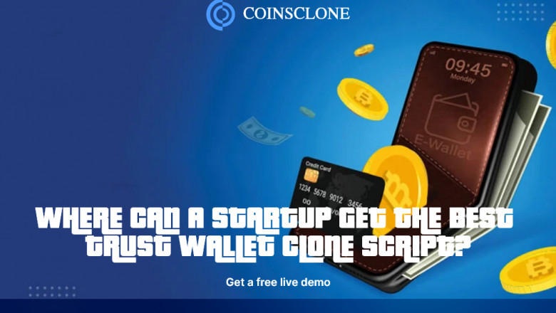 Where can a startup get the best Trust wallet clone script?