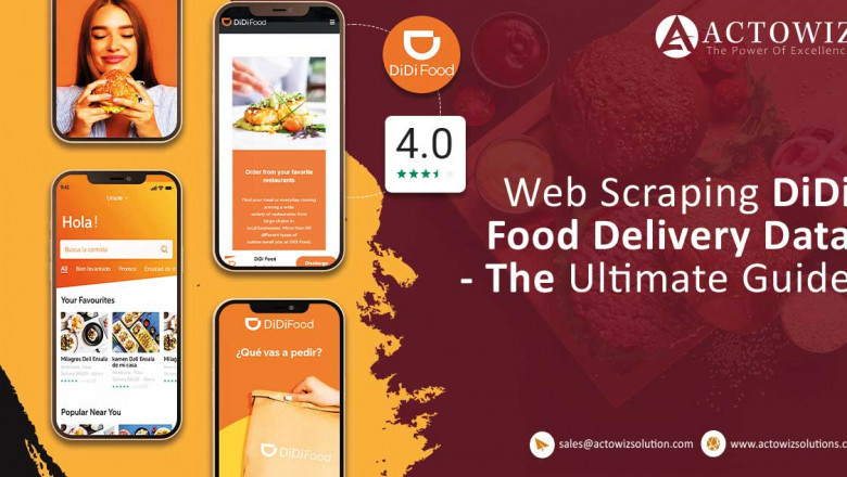 Web Scraping DiDi Food Delivery Data - The Ultimate Guide