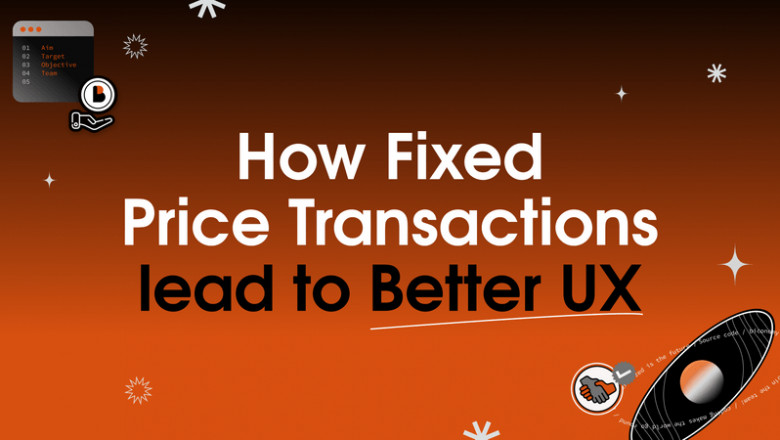 How Fixed Price Transactions Lead to Better UX
