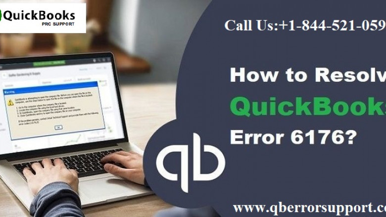 How to Resolve QuickBooks Error Code 6176?