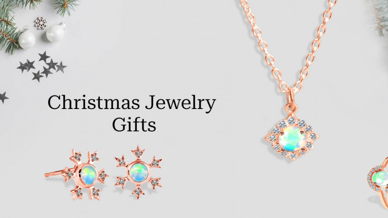 Christmas Jewelry Gifts For Your Loved Ones